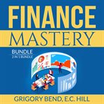 Finance mastery bundle: 2 in 1 bundle, lords of finance and wisdom of finance cover image cdn