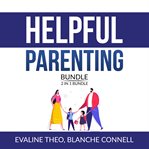 Helpful parenting bundle:  2 in 1 bundle, resilience parenting and boundaries with teens cover image cdn