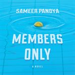 Members only : a novel cover image cdn