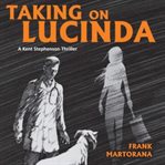 Taking on Lucinda cover image cdn