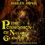 The possession of natalie glasgow cover image cdn