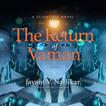 The return of Vaman : a scientific novel cover image cdn