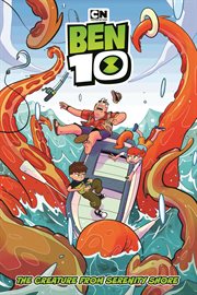 Ben 10. The creature from Serenity Shore cover image cdn