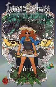 Bonnie lass: the committed. Issue 1 cover image cdn