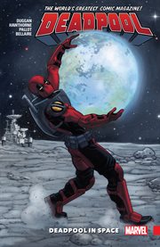 Deadpool : world's greatest. Volume 9, issue 30, Deadpool in space cover image cdn