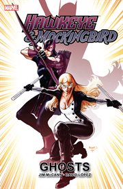 Hawkeye & Mockingbird. Issue 1-6. Ghosts cover image cdn
