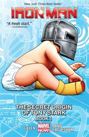 Iron Man, vol. 2 : the secret origin of Tony Stark, book 1. Issue 6-11 cover image cdn