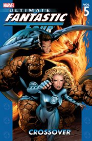 Ultimate fantastic four. Volume 5, issue 21-26 cover image cdn