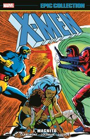 X-men epic collection: i, magneto. Issue 144-153 cover image cdn