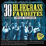 30 bluegrass favorites: power picks - vintage collection cover image cdn