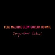 Coke machine glow : songwriters' cabal cover image cdn