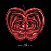 Don't listen to this cover image cdn