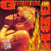 Give me fire cover image cdn