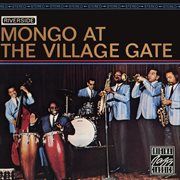 Mongo at the Village Gate cover image cdn