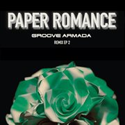 Paper romance (remix ep 2) cover image cdn