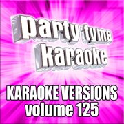 Party tyme 125 [karaoke versions] cover image cdn