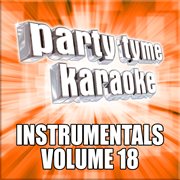 Party tyme karaoke - instrumentals 18 cover image cdn
