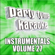 Party tyme karaoke - instrumentals 27 cover image cdn