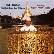 Pat waing: the magic drum circle of burma cover image cdn
