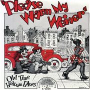 Please warm my weiner : Old Time Hokum blues cover image cdn