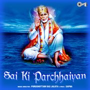 Sai ki parchaiyan (sai bhajan) cover image cdn