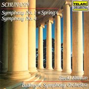 Schumann: symphony no. 1 in b-flat major, op. 38 "spring" & symphony no. 4 in d minor, op. 120 cover image cdn