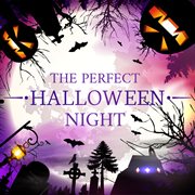 The perfect halloween night cover image cdn
