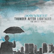 Thunder after lightning : the uncut demos cover image cdn