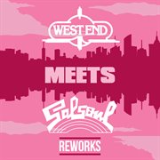 West end meets salsoul (reworks) cover image cdn