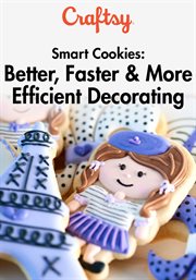 Smart cookies: better, faster & more efficient decorating - season 1 cover image cdn