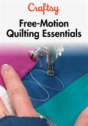Free-motion quilting essentials - season 1 cover image cdn