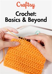 Crochet: basics & beyond - season 1 cover image cdn