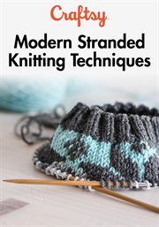 Modern stranded knitting techniques - season 1 cover image cdn