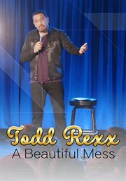 Todd rexx: beautiful mess cover image cdn