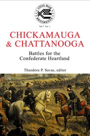 A journal of the american civil war: v7-1. Chickamauga & Chattanooga cover image cdn