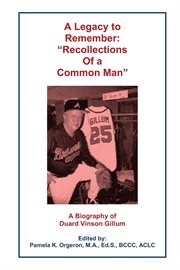 A legacy to remember. "Recollections of a Common Man" cover image cdn