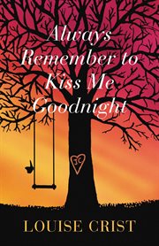Always remember to kiss me goodnight cover image cdn