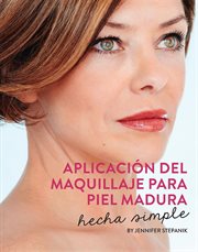 Aplicación del maquillaje para piel madura : hecha simple cover image cdn