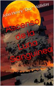 Ascenso de la luna sanguinea cover image cdn