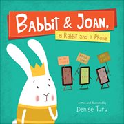 Babbit & Joan, a rabbit and a phone cover image cdn