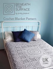 Beneath the surface. Crochet Blanket Pattern cover image cdn