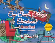 Can santa change christmas? a historic event! cover image cdn