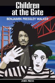 Children at the gate : a novel cover image cdn