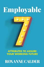Employable : 7 attributes to assure your working career cover image cdn