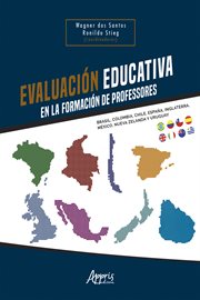 Evaluación educativa en la formación de profesores: brasil, colombia, chile, españa, inglaterra, cover image cdn