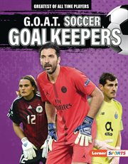 G.O.A.T. soccer goalkeepers cover image cdn