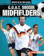 G.O.A.T. soccer midfielders cover image cdn