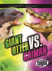 Giant otter vs. caiman cover image cdn