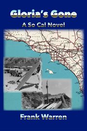 Gloria's gone : a So Cal novel cover image cdn