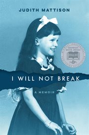 I will not break : a memoir cover image cdn